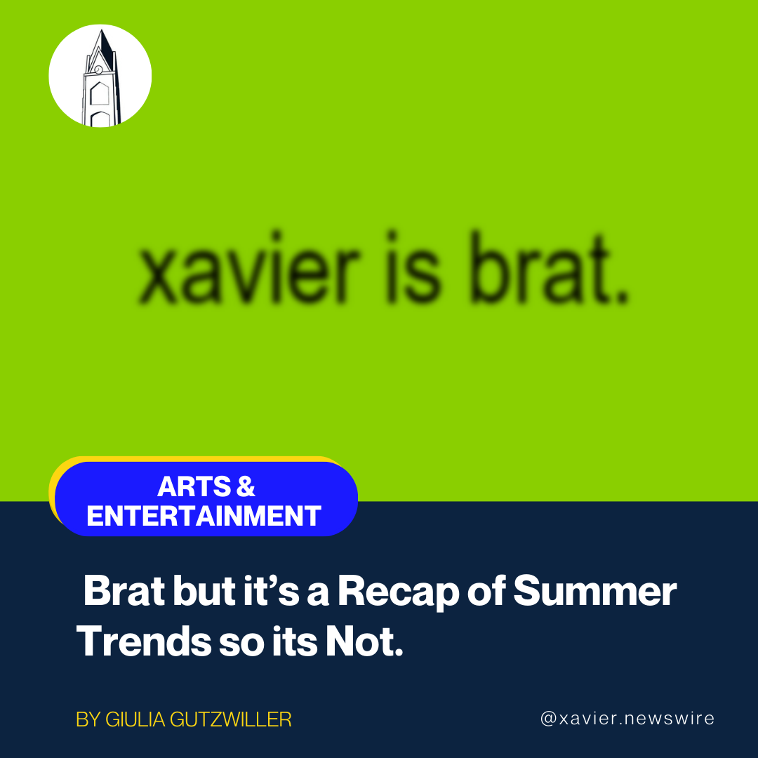 Brat but its a Recap of Summer Trends so its Not.